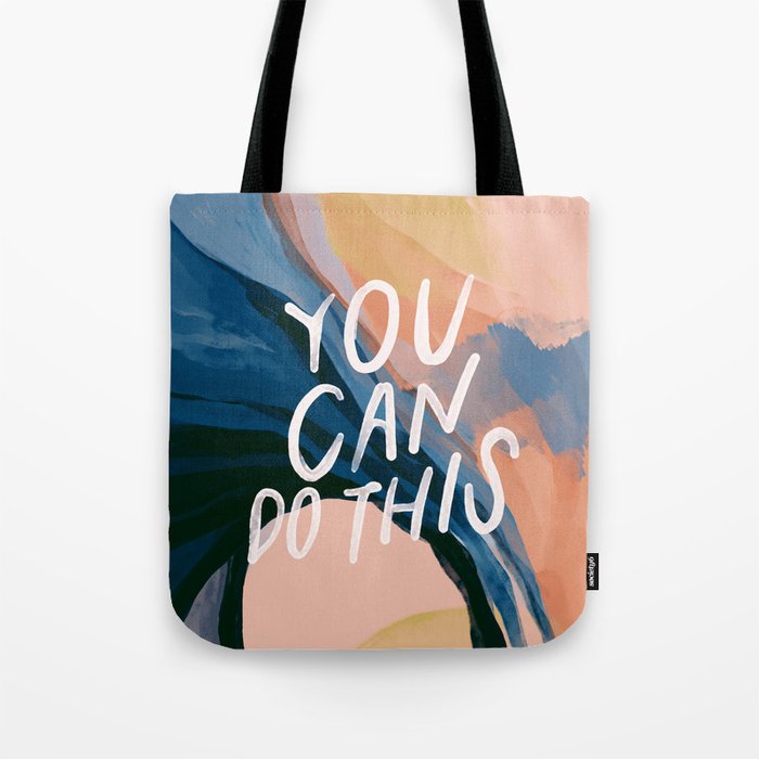 You Can Do This! Tote Bag
