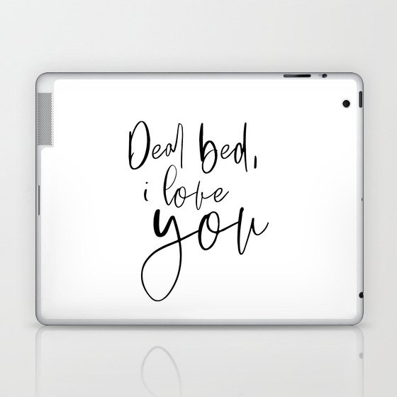 Dear Bed I Love You Funny Quote Bedroom Wall Decor Black And