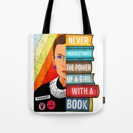 Never Underestimate Power of A Girl With Book RBG Ruth Girls T-Shirt Tote Bag