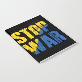 Stop war quote with ukrainian banner Notebook