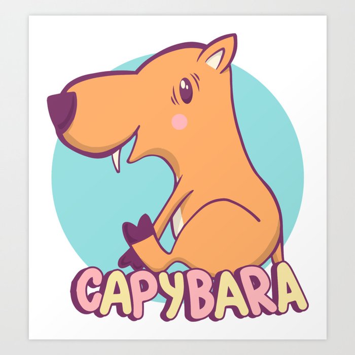 Cute Kawaii Happy Capybara Art Print by azuredesigns Society6