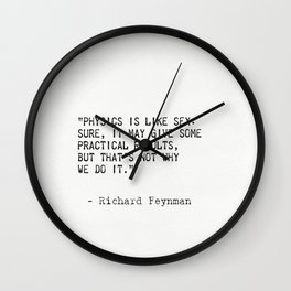 Richard Feynman quote Wall Clock