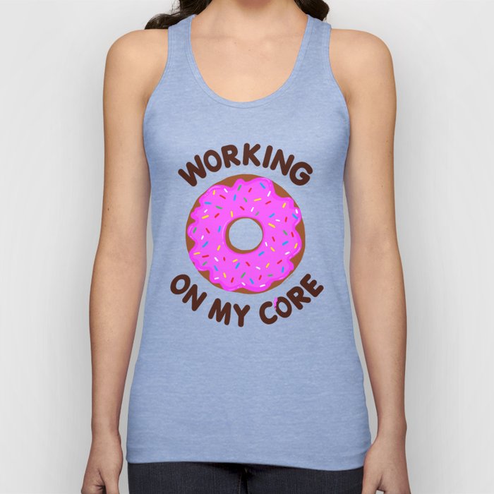 Funny Working On My Core Donut Workout Tank Top by Art Vixen