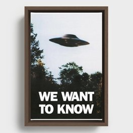 We want to know (UFO) Framed Canvas