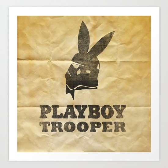 playboy trooper Art Print
