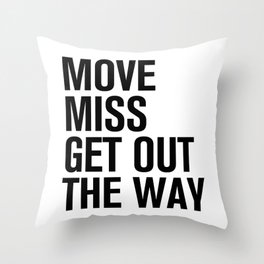 HIP HOPOLITELY // Move Throw Pillow