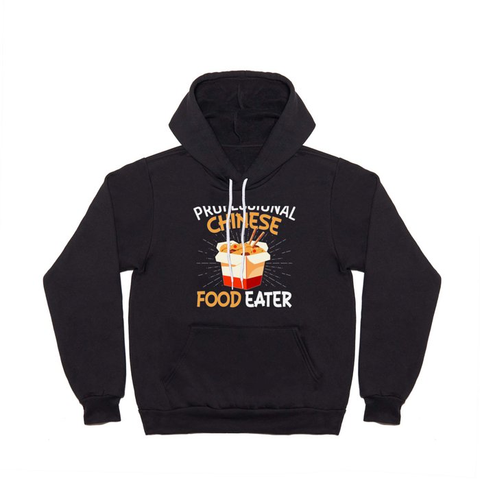 Professional Chinese Food Eater Hoody
