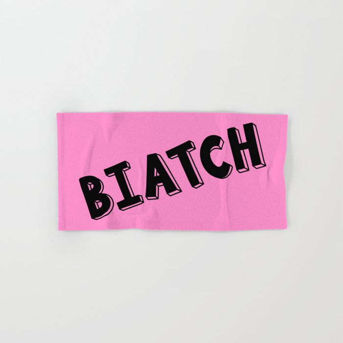 BIATCH 1 Hand & Bath Towel