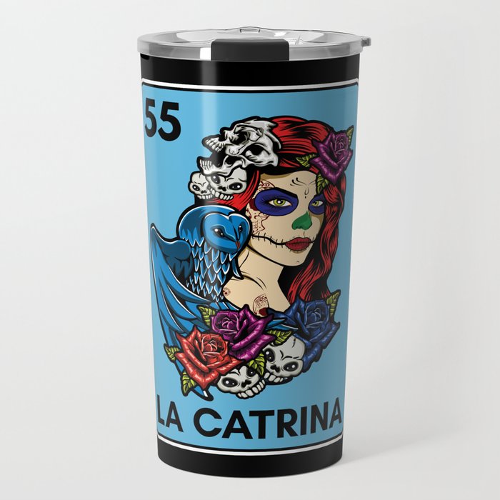Mexican Lottery Muertos Day Of Dead La Catrina Travel Mug