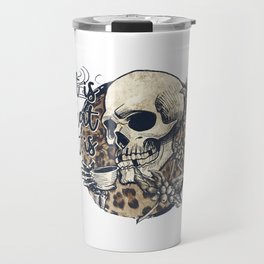 It is what it is skull with coffee art Travel Mug