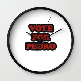 vote for pedro Wall Clock