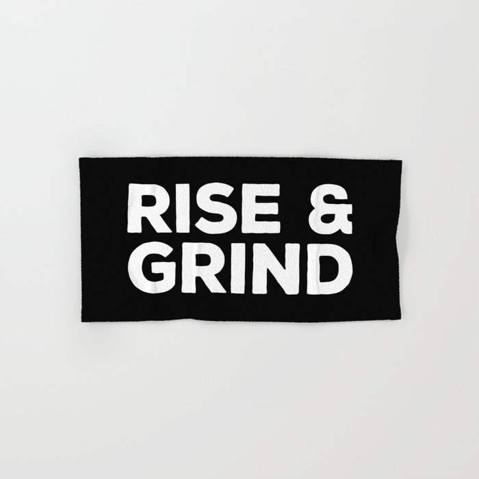 Rise & Grind Gym Quote Hand & Bath Towel
