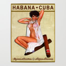 Cuban Cigar Pinup Girls - Habana Cuba - Cigarros Attractivos Mujeres Hermosas Poster
