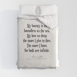 My bounty is as boundless as the sea - William Shakespeare Quote - Literature - Typography Print Duvet Cover
