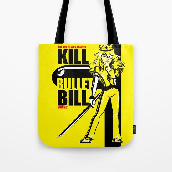 Kill Bullet Bill Tote Bag