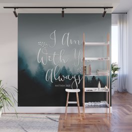 Christian Bible Verse Quote - I am with you  Wall Mural