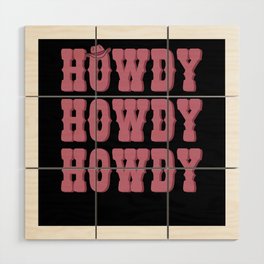 Howdy Rodeo Western Country Southern Wood Wall Art