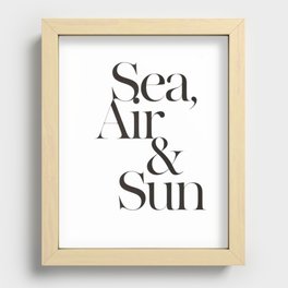 Sea, Air & Sun Recessed Framed Print