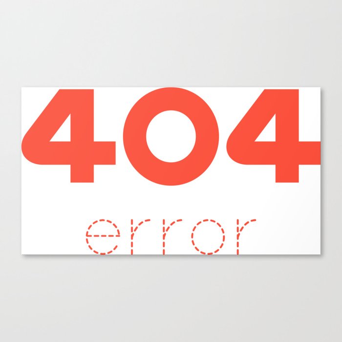 ERROR 404 red Canvas Print