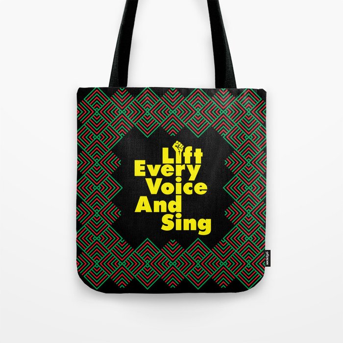Lift Every Voice and Sing Tote Bag