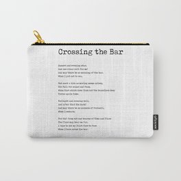 Crossing The Bar - Alfred Lord Tennyson Poem - Literature - Typewriter Print 1 Carry-All Pouch