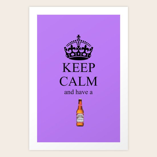 KEEP CALM BUD Art Print