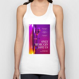 Only Music Can Save Us  Unisex Tank Top