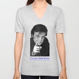 Cry me a Dick Rivers - The true french rock star V Neck T Shirt