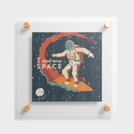 I need more space - Vintage space poster #8 Floating Acrylic Print