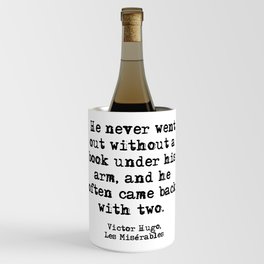 1 Les Misérables: Never went without a book Wine Chiller
