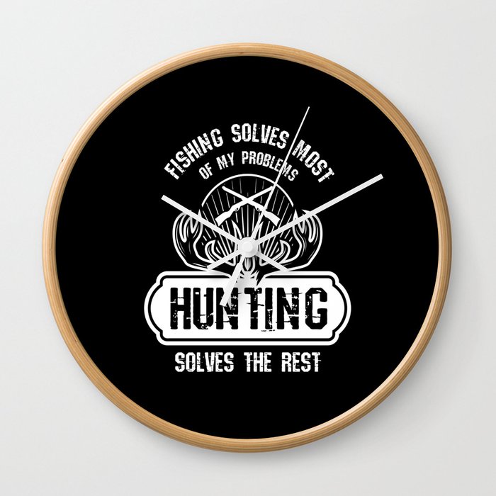Hunting Solves The Rest Hunter Hunting Wall Clock