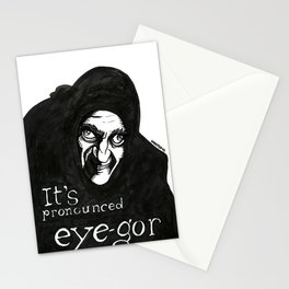 "I'ts pronounced eye-gor" (Young Frankenstein) Stationery Cards