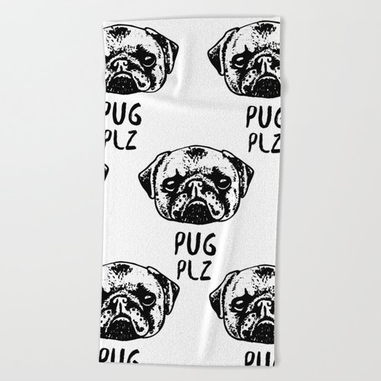 Pug Plz Beach Towel