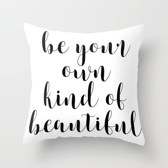 Be Your Own Kind Of Beautiful Printable Quote Inspirational