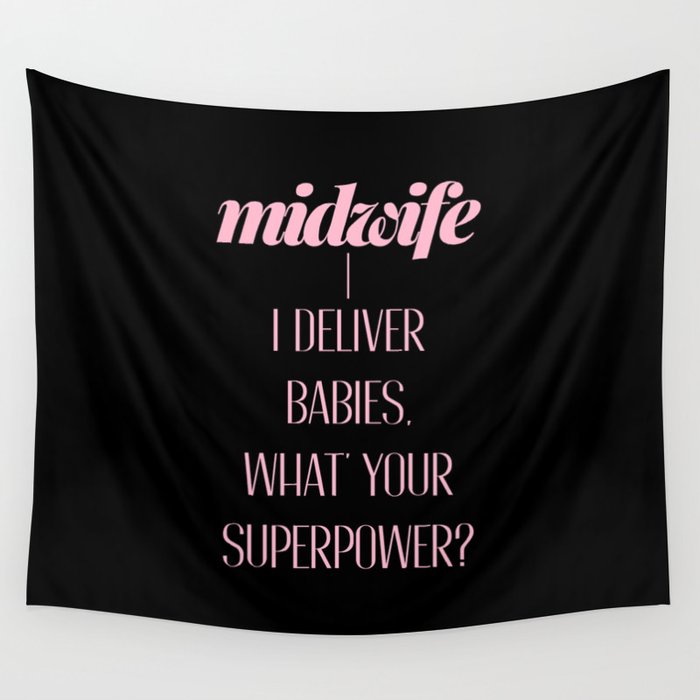 Funny Midwife Quote Wall Tapestry