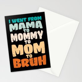 Funny Motherhood Saying Stationery Card