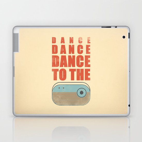 Dance To The Radio! Laptop & iPad Skin