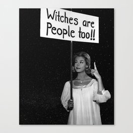 Witches Are People Too Canvas Print