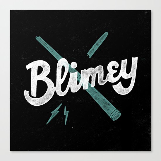 Blimey Canvas Print