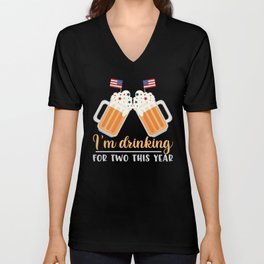 I'm Drinking For Two This Year V Neck T Shirt