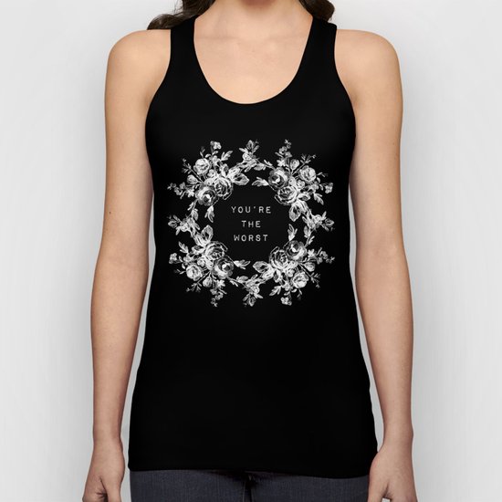 YOU'RE THE WORST Unisex Tank Top