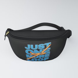 Just One More Loop Glider Fanny Pack