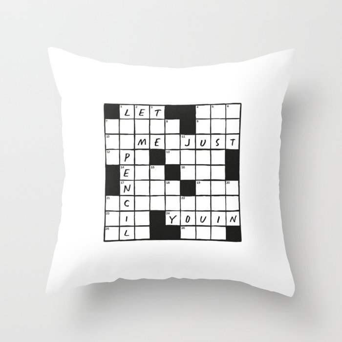 Let Me Pencil You In Throw Pillow