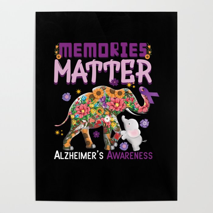Elephant Memories Alzheimer Alzheimer's Awareness Poster