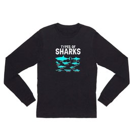 Marine Biology I Shark Identification I Types of Sharks Long Sleeve T Shirt