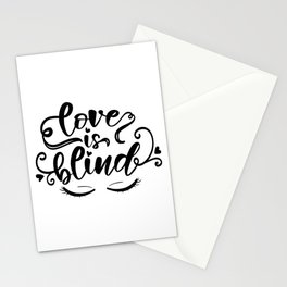 Love Is Blind Stationery Card