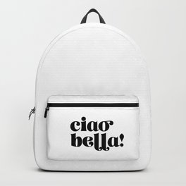 Ciao Bella Backpack
