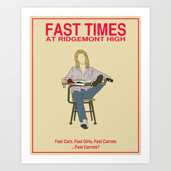 Fast Times at Ridgemont High Movie Poster Art Print