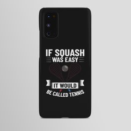 Squash Sport Game Ball Racket Court Player Android Case