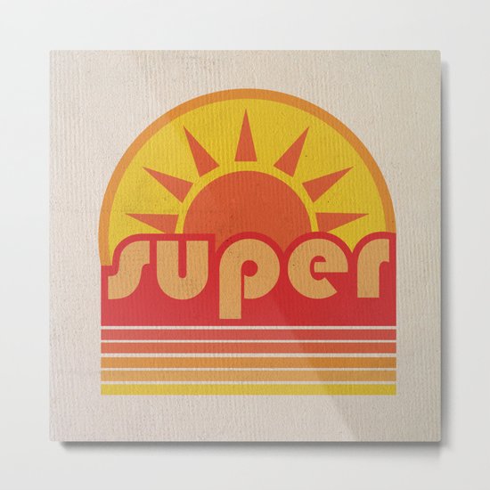 super duper Metal Print